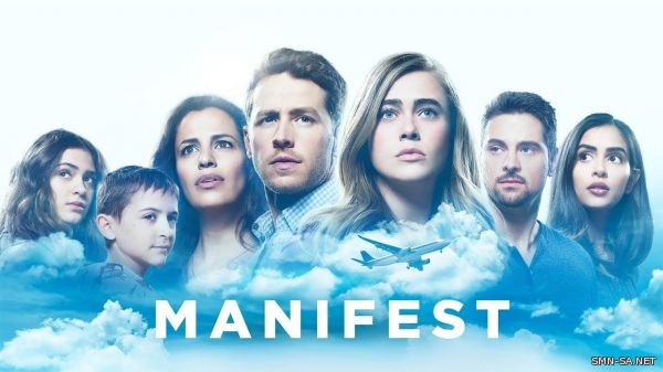 ‏Manifest  .. مسلسل أمريكي يحكي قصة اختفاء طائرة حتى ظهورها بعد 5 سنوات